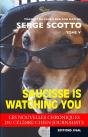 Saucisse Is Watching You - Preview
