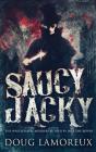 Saucy Jacky - Preview