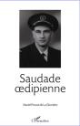 Saudade Oedipienne - Preview