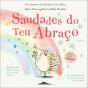 Saudades do Teu Abraço - Preview
