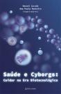Saúde e Cyborgs - Preview