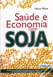 Capa do artigo Saúde E Economia Com Soja