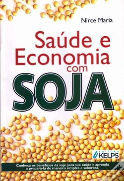 Capa do artigo Saúde E Economia Com Soja