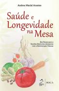 Saúde e Longevidade na Mesa