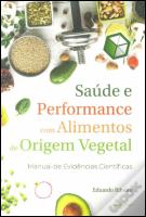 Saúde e Performance com Alimentos de Origem Vegetal