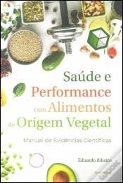 Capa do artigo Saúde e Performance com Alimentos de Origem Vegetal