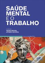 Saúde Mental e o Trabalho