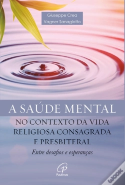 Capa do artigo Saúde Mental No Contexto Da Vida Religiosa Consagrada E Presbiterial