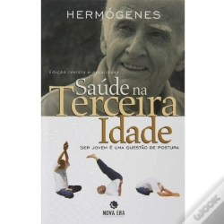 Capa do artigo Saúde na Terceira Idade: Ser Jovem é uma Questão de Postura