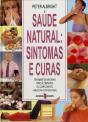 Saúde Natural: Sintomas e Curas - Preview
