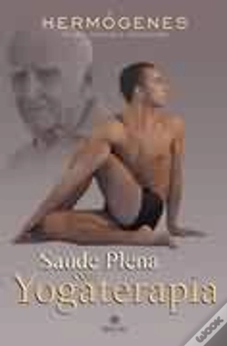 Capa do artigo Saúde Plena com Yogaterapia