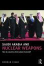 Saudi Arabia And Nuclear Weapons - Preview