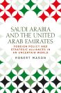 Saudi Arabia And The United Arab Emirates - Preview