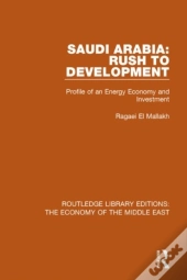 Saudi Arabia: Rush To Development