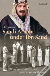 Saudi Arabia Under Ibn Saud