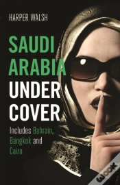 Capa do artigo Saudi Arabia Undercover