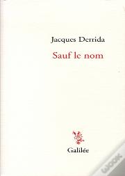 Sauf Le Nom