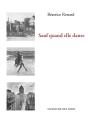 Sauf Quand Elle Danse - Preview