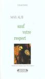 Sauf Votre Respect - Preview