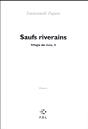Saufs Riverains - Preview
