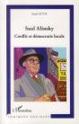 Saul Alinsky, Conflit Et Démocratie Locale - Preview
