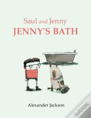 Saul And Jenny Jenny'S Bath