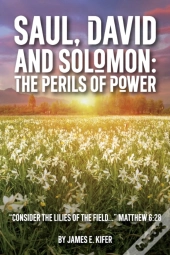 Saul, David, And Solomon