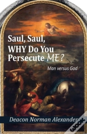 Capa do artigo Saul, Saul, Why Do You Persecute Me?: Ma