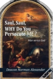 Capa do artigo Saul, Saul, Why Do You Persecute Me?: Ma