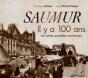 Saumur Il Y A 100 Ans - Preview