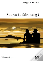 Capa do artigo Sauras-Tu Faire Sang?