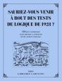 Sauriez-Vous Venir À Bout Des Tests De Logique De 1928 ? - Preview