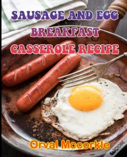 Capa do artigo Sausage And Egg Breakfast Casserole Recipe