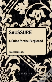 Saussure: A Guide For The Perplexed