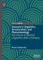 Saussureâ€™S Linguistics, Structuralism, And Phenomenology - Preview