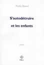 S'Autodétruire Et Les Enfants - Preview