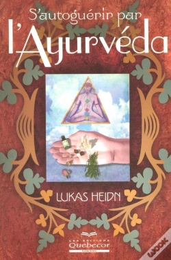 Capa do artigo S'Autoguerir Par L'Ayurveda