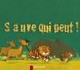 Sauve Qui Peut ! - Preview