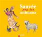 Sauvee Par Les Animaux - Preview