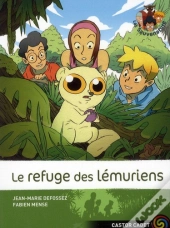 Sauvenature 10 - Le Refuge Des Lemuriens