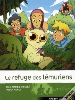 Capa do artigo Sauvenature 10 - Le Refuge Des Lemuriens
