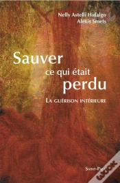Capa do artigo Sauver Ce Qui Était Perdu : La Guérison Intérieure