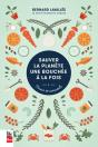 Sauver La Planète Une Bouchée À La Fois ; Trucs Et Conseils - Preview