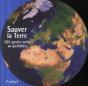 Sauver La Terre ; 365 Gestes Verts Au Quotidien - Preview