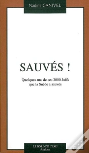 Capa do artigo Sauves ! : Quelques-Uns De Ces 3000 Juifs Que La Su