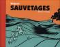 Sauvetages - Preview