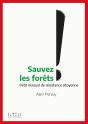 Sauvez Les Forêts ! - Preview