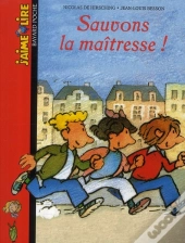 Sauvons La Maitresse !