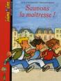 Sauvons La Maitresse ! - Preview