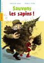 Sauvons Les Sapins ! - Preview